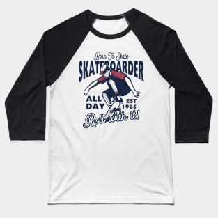 Skateboarder Baseball T-Shirt